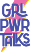 女力心聲 GRL PWR TALKS